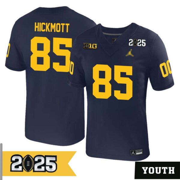 Drew Hickmott No 85 Youth Cfp Michigan Wolverines 2025 Home Game Jersey- Replica